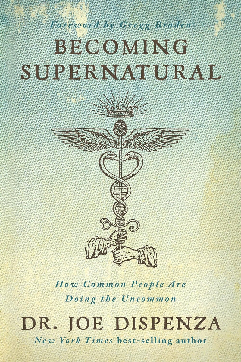 Becoming Supernatural: How common people are doing the uncommon